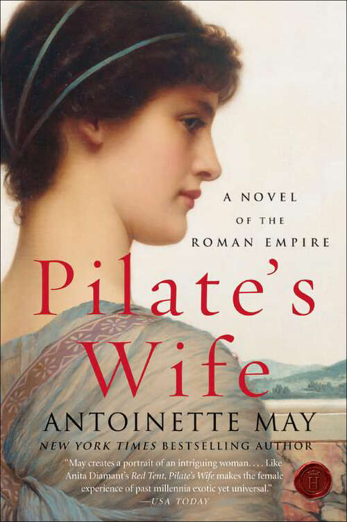 Book cover of Pilate's Wife: A Novel of the Roman Empire