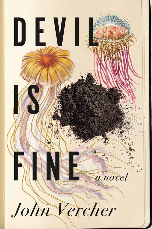 Book cover of Devil Is Fine: A Novel