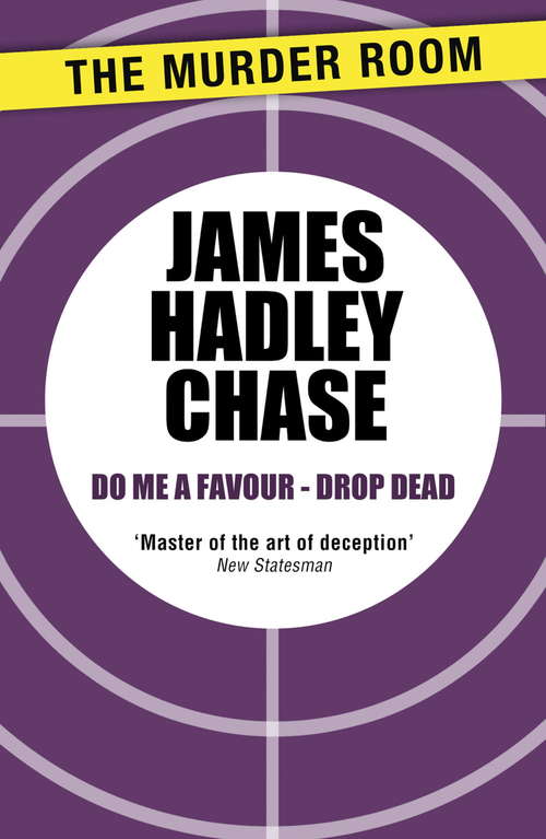 Book cover of Do me a Favour - Drop Dead