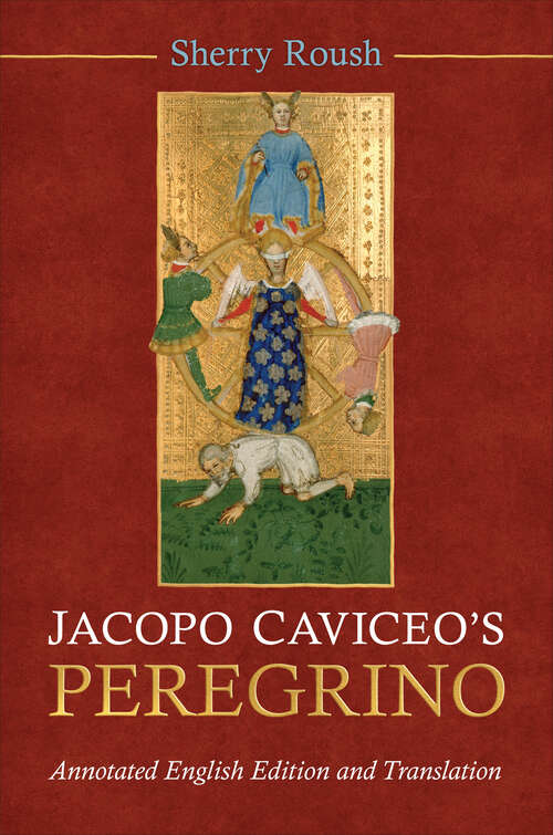 Book cover of Jacopo Caviceo's Peregrino: Annotated English Edition and Translation (Toronto Italian Studies)