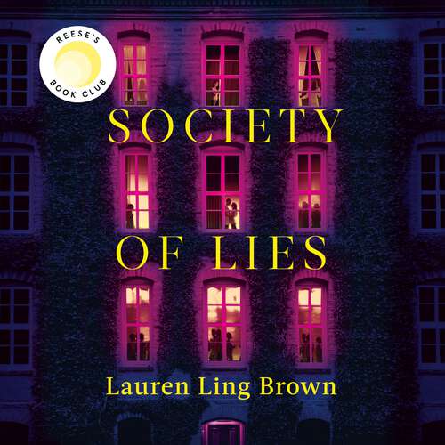 Book cover of Society of Lies: The Reese's Book Club Pick