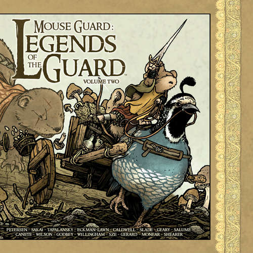 Book cover of Mouse Guard: Legends of the Guard Vol. 2 (Mouse Guard #2)