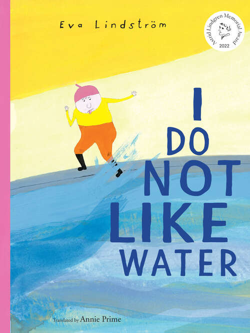 Book cover of I Do Not Like Water