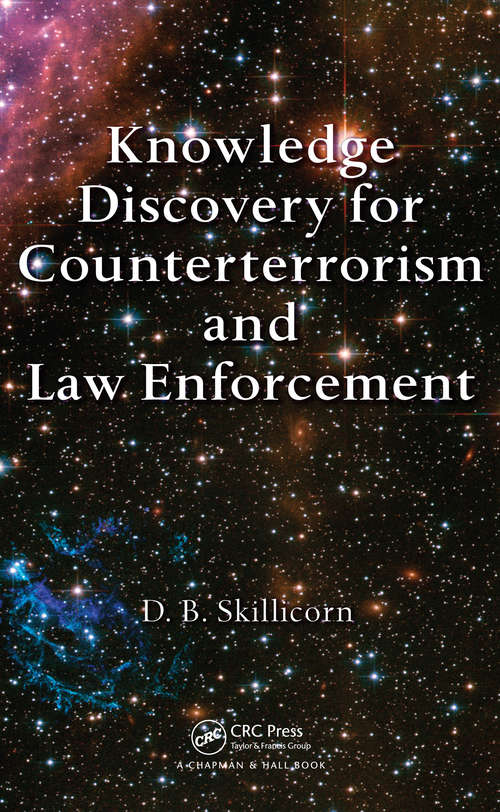 Book cover of Knowledge Discovery for Counterterrorism and Law Enforcement (Chapman & Hall/CRC Data Mining and Knowledge Discovery Series)