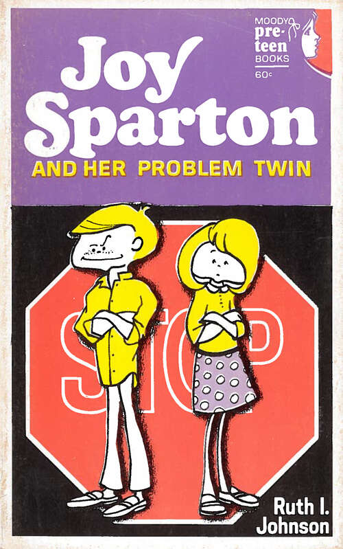 Book cover of Joy Sparton and Her Problem Twin (Digital Original) (Joy Sparton Series)