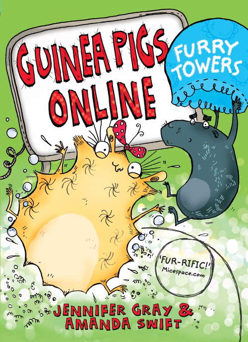 Book cover of Furry Towers (Guinea Pigs Online #2)