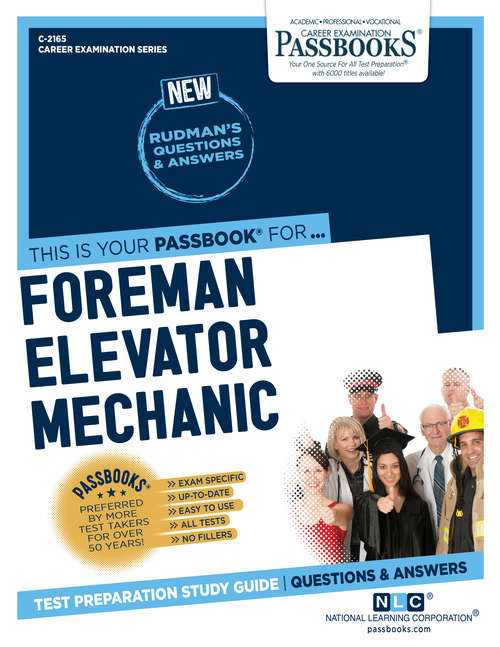 Book cover of Foreman Elevator Mechanic: Passbooks Study Guide (Career Examination Series: C-2165)