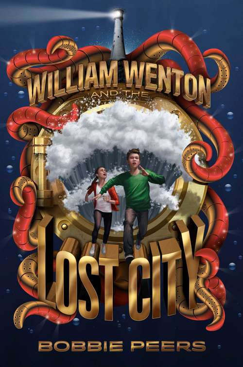Book cover of William Wenton and the Lost City (William Wenton #3)