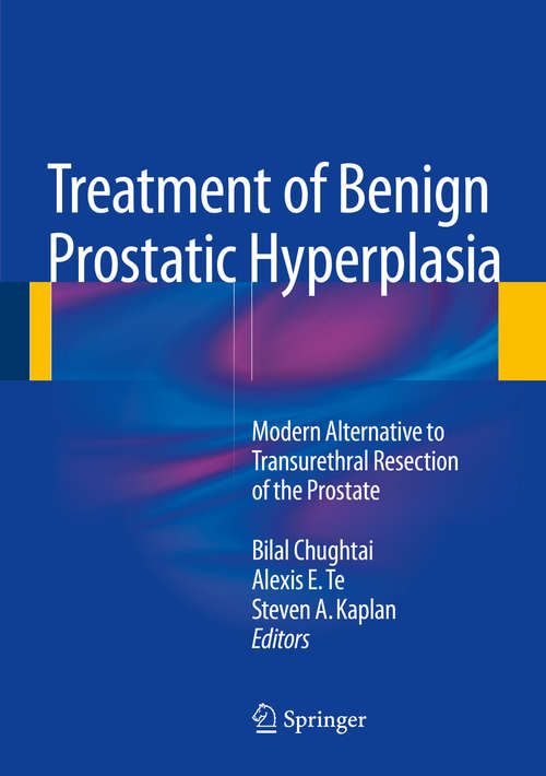 Book cover of Treatment of Benign Prostatic Hyperplasia: Modern Alternative to Transurethral Resection of the Prostate