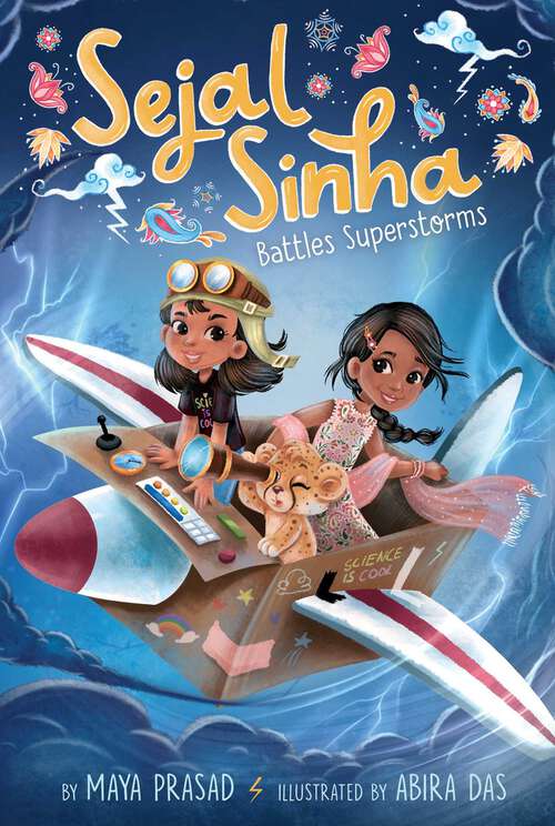 Book cover of Sejal Sinha Battles Superstorms (Sejal Sinha #1)