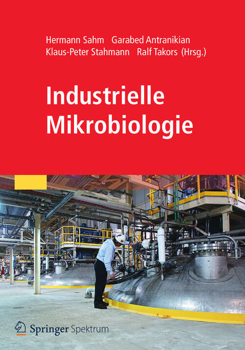 Book cover of Industrielle Mikrobiologie (2013)