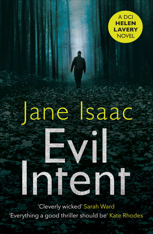 Book cover of Evil Intent: A Serial Killer Carving Pentagrams Into Women's Chests... He Has To Be Caught! (The DCI Helen Lavery Novels)