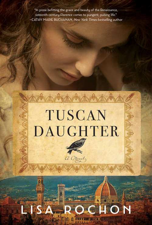Book cover of Tuscan Daughter: A Novel