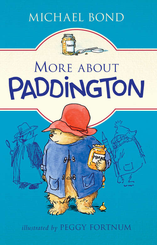 Book cover of More about Paddington