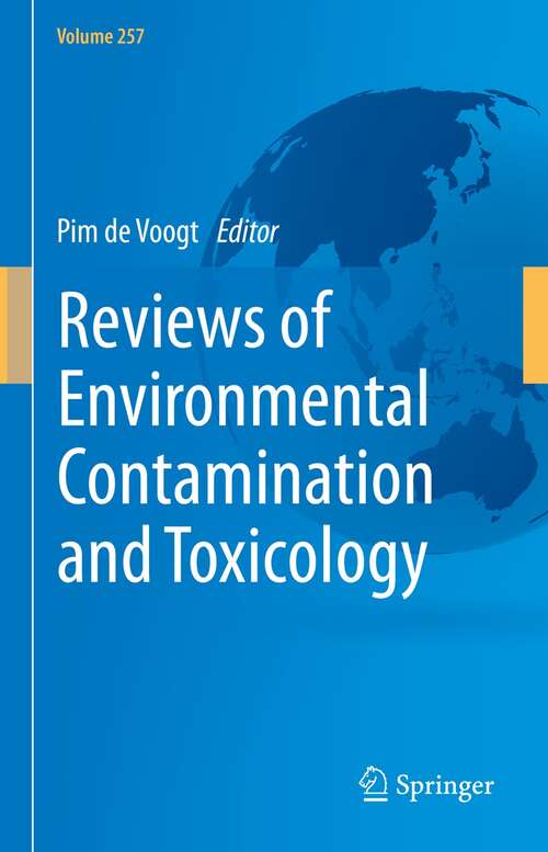 Book cover of Reviews of Environmental Contamination and Toxicology Volume 257 (1st ed. 2021) (Reviews of Environmental Contamination and Toxicology #257)