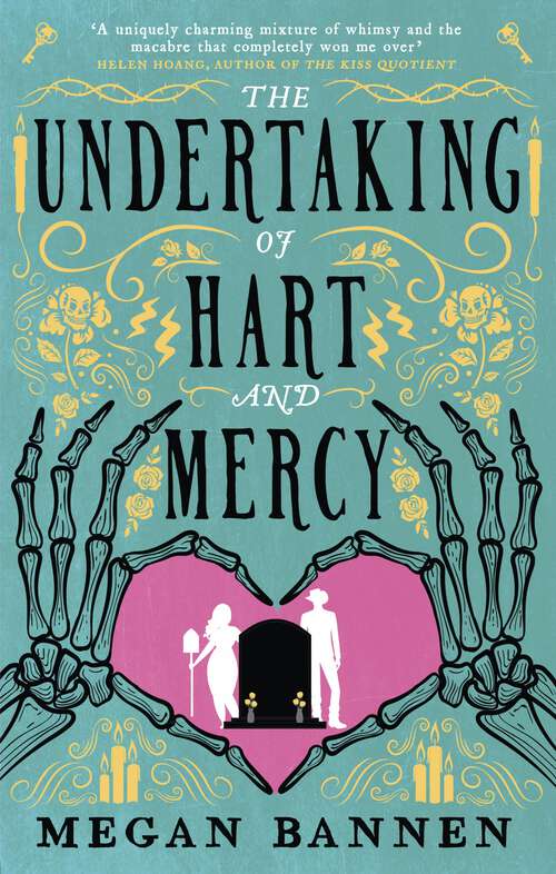 Book cover of The Undertaking of Hart and Mercy: the swoonworthy fantasy romcom everyone's talking about! (Hart and Mercy Series #1)