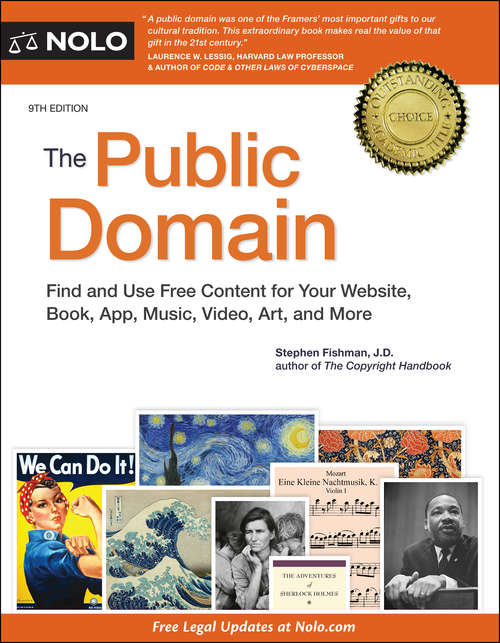 Book cover of Public Domain, The: How to Find & Use Copyright-Free Writings, Music, Art & More (Ninth Edition) (Intellectual Property Law Ser.)