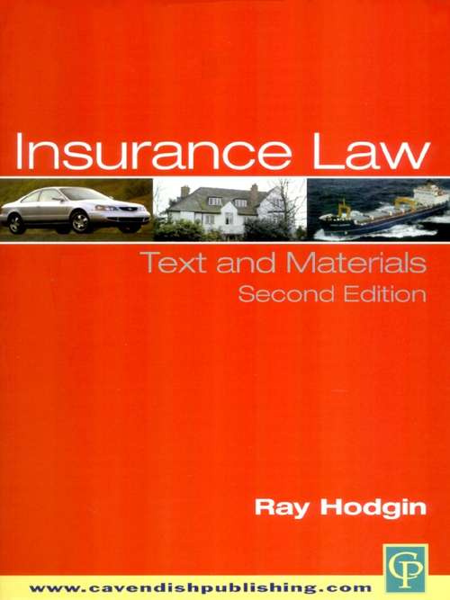 Book cover of Insurance Law: Text and Materials