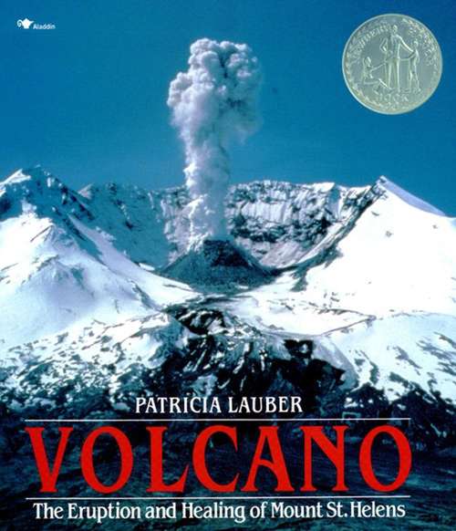 Book cover of Volcano: The Eruption and Healing of Mount St. Helens