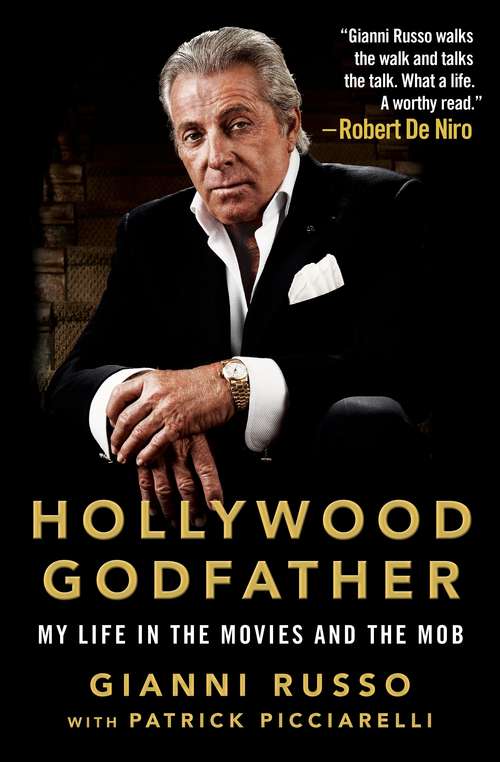 Book cover of Hollywood Godfather: My Life in the Movies and the Mob