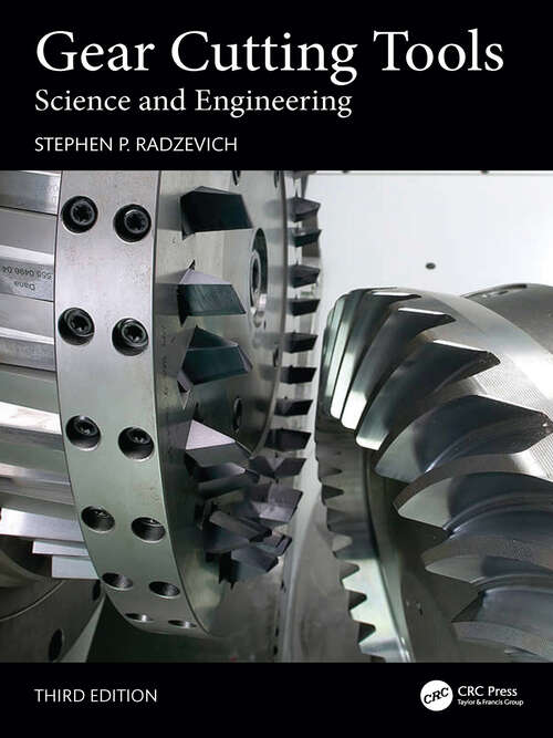 Book cover of Gear Cutting Tools: Science and Engineering