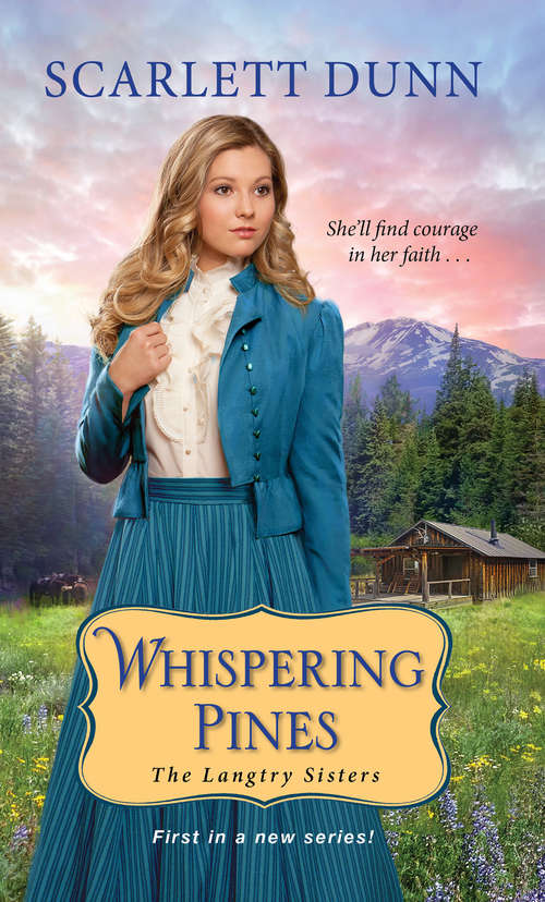 Book cover of Whispering Pines (The Langtry Sisters #1)