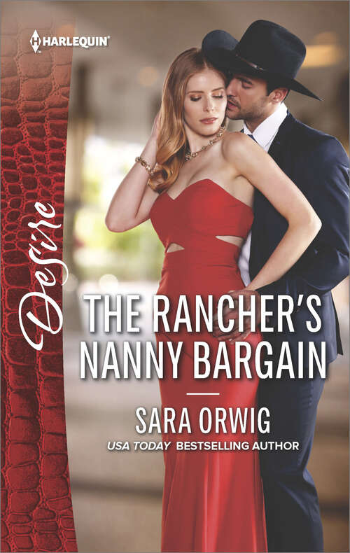 Book cover of The Rancher's Nanny Bargain: The Tycoon's Secret Child The Rancher's Nanny Bargain Single Mom, Billionaire Boss (Callahan's Clan #2)