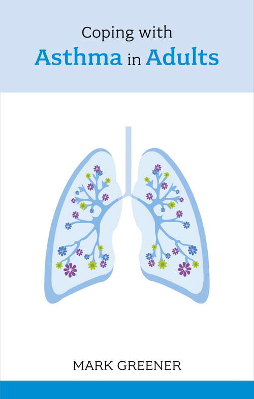 Book cover of Coping with Asthma in Adults