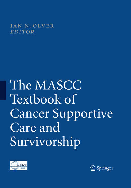 Book cover of The MASCC Textbook of Cancer Supportive Care and Survivorship