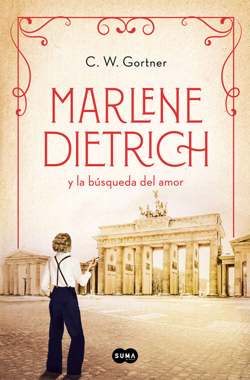 Book cover of Marlene Dietrich y la búsqueda del amor (Mujeres que nos inspiran: Volumen 3)