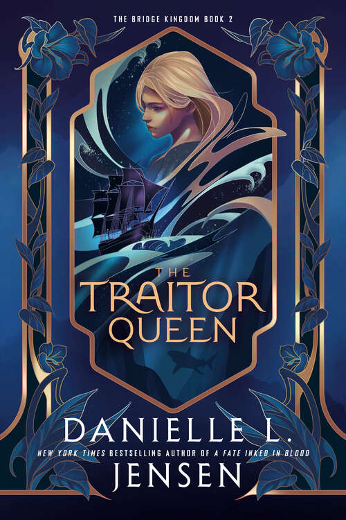 Book cover of The Traitor Queen (The Bridge Kingdom #2)