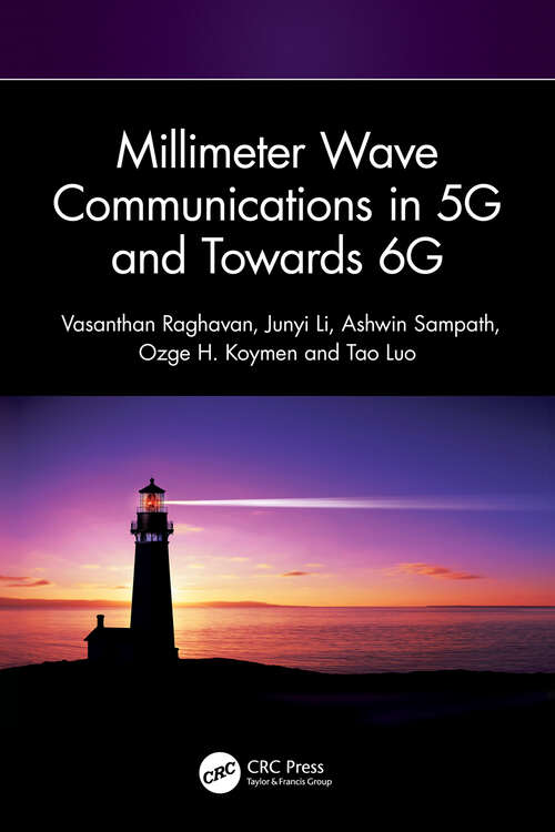 Book cover of Millimeter Wave Communications in 5G and Towards 6G