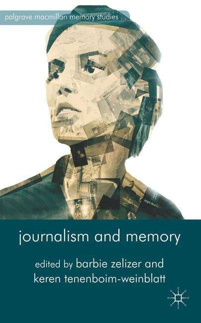 Book cover of Journalism and Memory