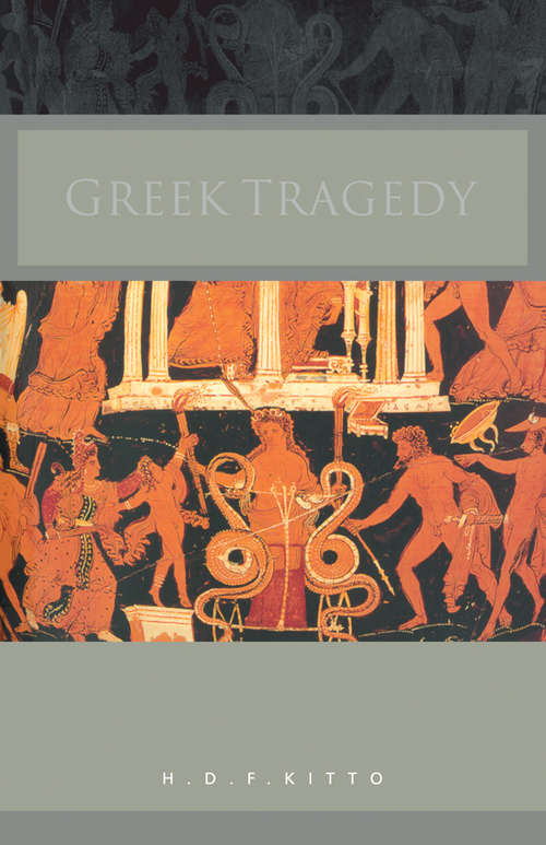 Book cover of Greek Tragedy (2) (Routledge Classics Ser.)