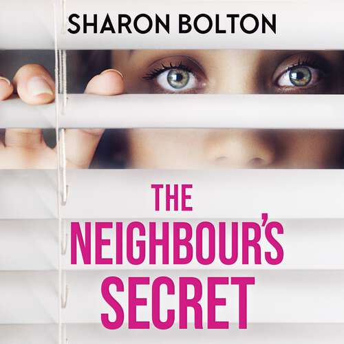 Book cover of The Neighbour's Secret: The perfect autumn thriller novel to curl up with and read late into the night