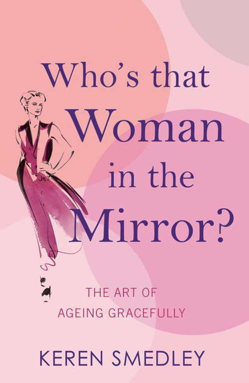 Book cover of Who's That Woman in the Mirror?