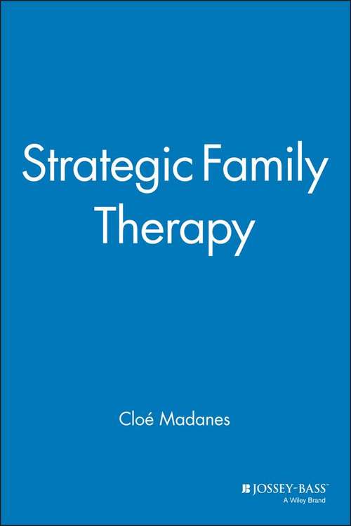 Book cover of Strategic Family Therapy