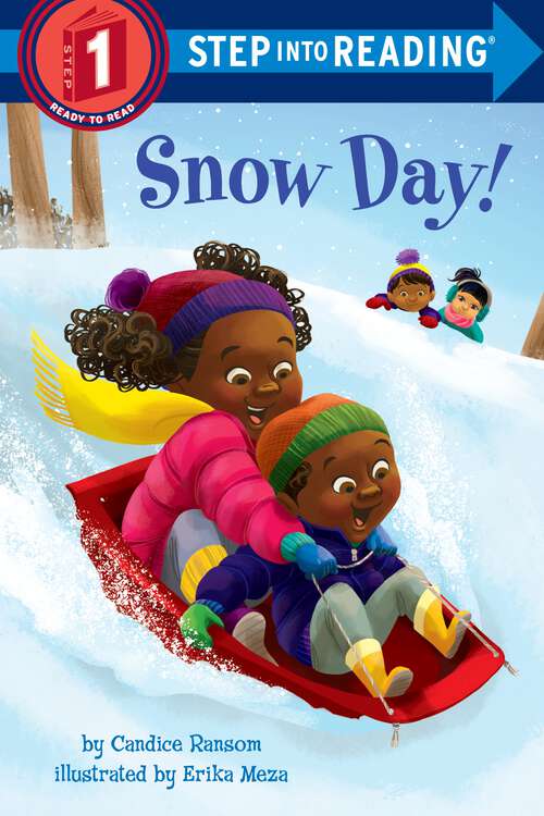 Book cover of Snow Day! (Step into Reading)