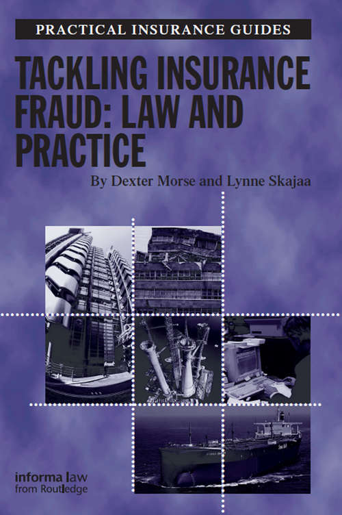 Book cover of Tackling Insurance Fraud: Law and Practice (Practical Insurance Guides)