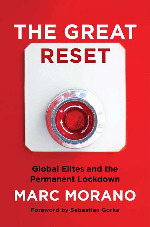 Book cover of The Great Reset: Global Elites and the Permanent Lockdown