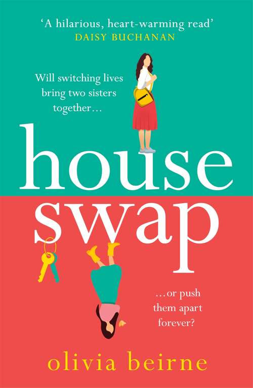 Book cover of House Swap: Will it bring them together, or push them apart?