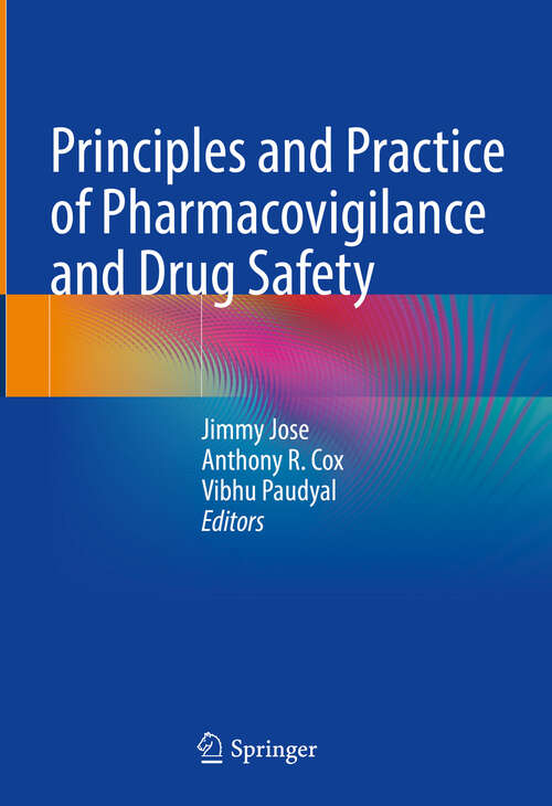 Book cover of Principles and Practice of Pharmacovigilance and Drug Safety (2024)