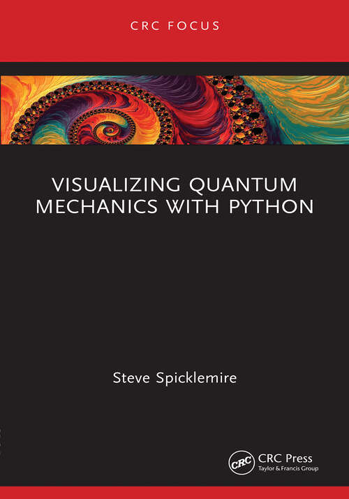 Book cover of Visualizing Quantum Mechanics with Python