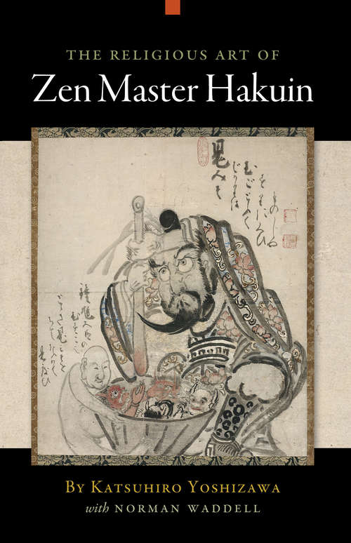 Book cover of The Religious Art of Zen Master Hakuin