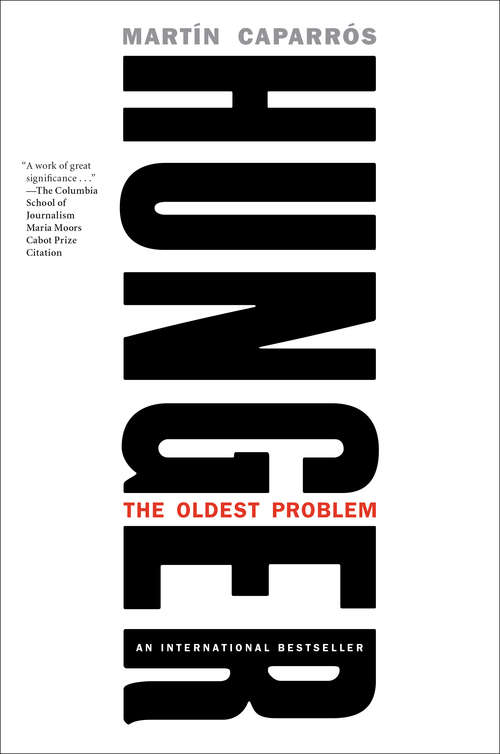 Book cover of Hunger: The Oldest Problem