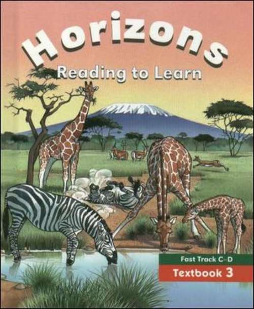 Book cover of Horizons: Reading to Learn (Fast Track C-D, Textbook 3)