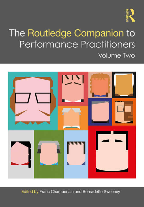 Book cover of The Routledge Companion to Performance Practitioners: Volume Two (Routledge Companions)
