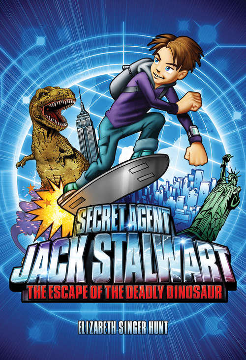Book cover of Secret Agent Jack Stalwart: Book 1 (The Secret Agent Jack Stalwart Series #1)