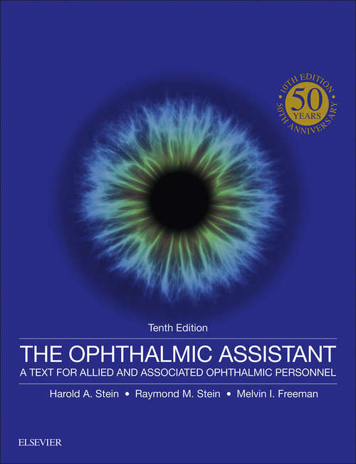 Book cover of The Ophthalmic Assistant: A Text for Allied and Associated Ophthalmic Personnel (10)