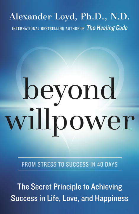 Book cover of Beyond Willpower
